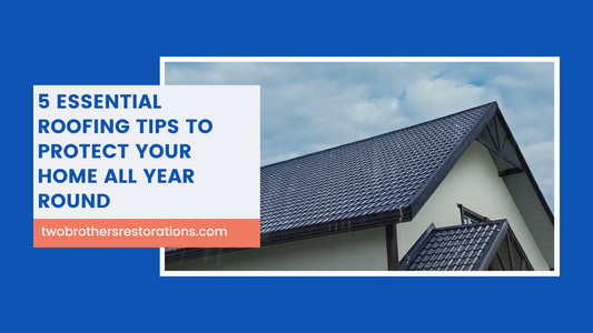 5 Essential Roofing Tips to Protect Your Home All Year Round